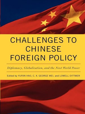 cover image of Challenges to Chinese Foreign Policy